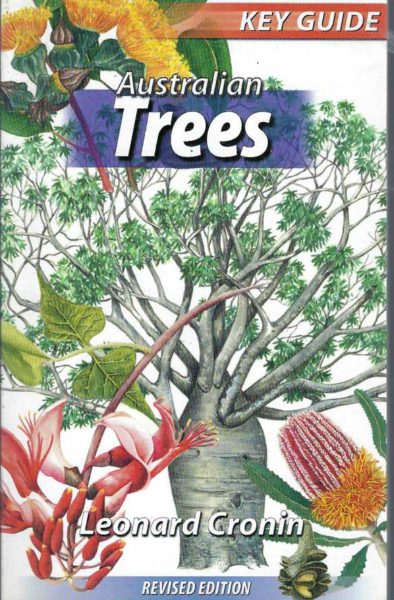 Cronin S Key Guide To Australian Trees Elizabeth S Bookshop