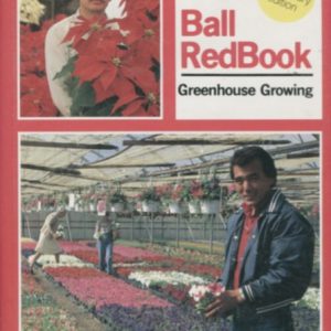 BALL REDBOOK, THE Greenhouse Growing