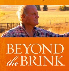 Beyond the Brink: Peter Andrews’ radical vision for a sustainable Australian landscape