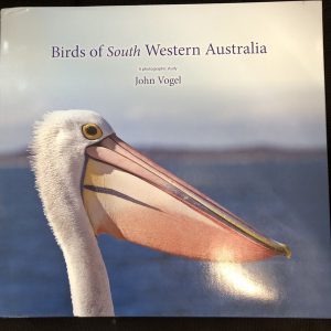 Birds of South Western Australia – A photographic study