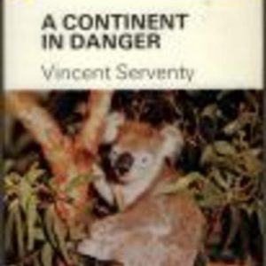 CONTINENT IN DANGER, A