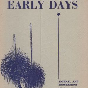 Early Days: Journal of the Royal Western Australian Historical Society Vol. VI Part V