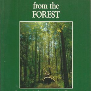 Echoes from the Forest : Stories from the Lives of Australian Foresters