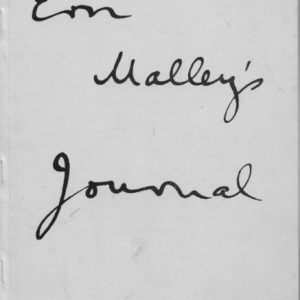 ERN MALLEY’S JOURNAL Vol. 1 No. 1