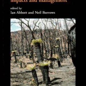 Fire in Ecosystems of South-west Western Australia (Impacts and Management)