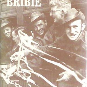 Fort Bribie: The Story of Wartime Fort Bribie and Toorbul Point, 1939-45