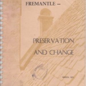 FREMANTLE – Preservation and Change