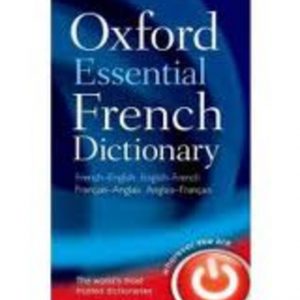 FRENCH: Oxford Essential French Dictionary