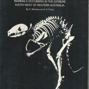 Guide to the Identification of Teeth and Some Bones of Native Land Mammals Occurring in the Extreme South West of Western Australia