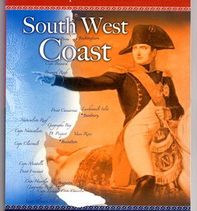 Heritage Trail Guide to French Napoleonic Period Names Along the South West Coast of Australia from Point Peron to Cape Leeuwin