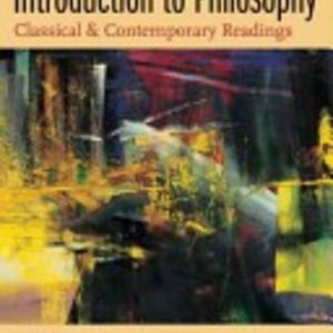 INTRODUCTION TO PHILOSOPHY: Classical and Contemporary Readings