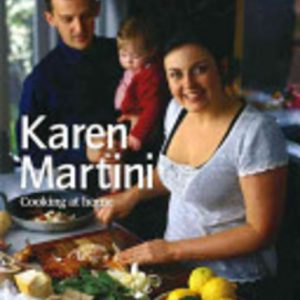 Karen Martini: Cooking at Home