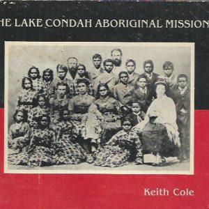 Lake Condah Aboriginal Mission, The