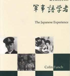 Linguists in Uniform: The Japanese Experience