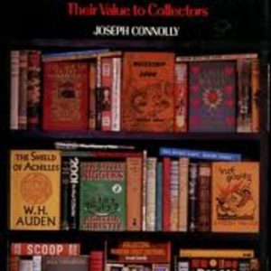 MODERN FIRST EDITIONS : Their Value to Collectors