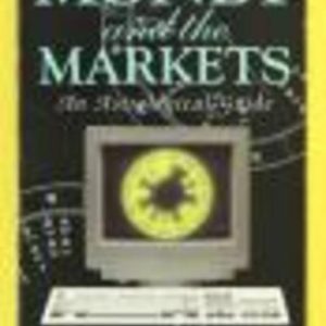 MONEY AND THE MARKETS: An Astrological Guide