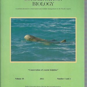 Pacific Conservation Biology Vol 18 No 1 and 2 Autumn 2012