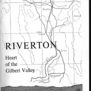 Riverton : Heart of the Gilbert Valley