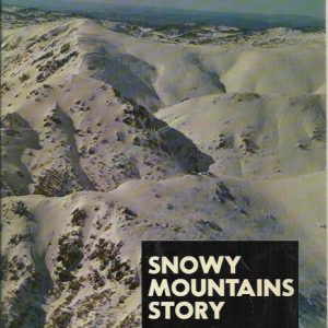 Snowy Mountains Story, The