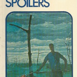 Spoils and Spoilers: Australians make their environment 1788-1980