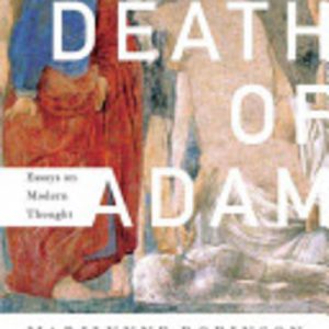 The Death of Adam: Essays on modern thought