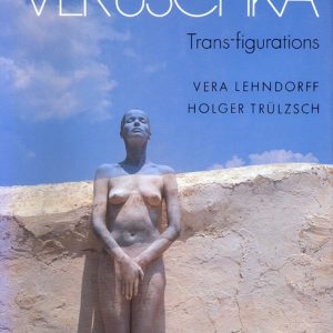 VERUSCHKA : Trans-figurations