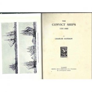 Convict Ships 1787-1868, The