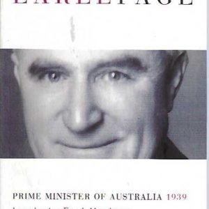 Earle Page: Prime Minister of Australia 1939