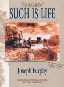 Such is Life (The Annotated):  Being certain extracts from the diary of Tom Collins