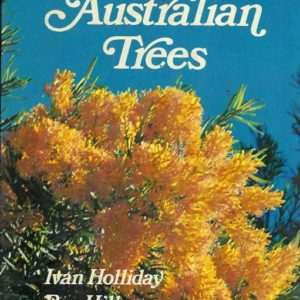 Field Guide to Australian Trees, A