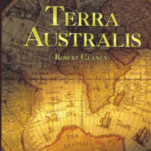 Mapping of Terra Australis, The: A Guide to Early Printed Maps of Australia, Antarctica and the South Pacific