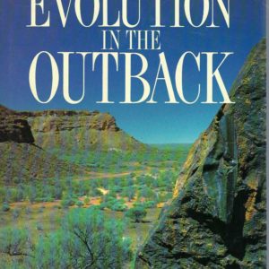 Evolution in the Outback: Time in the North-West of Australia