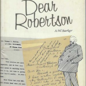 Dear Robertson : Letters to an Australian publisher