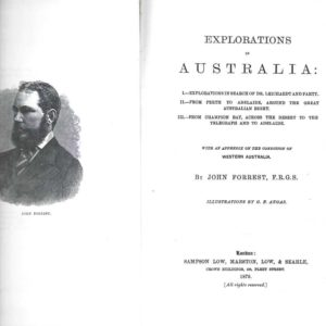 Explorations in Australia ; With an Appendix on the condition of Western Australia