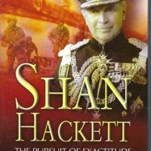 Shan Hackett. The Pursuit of Excellence