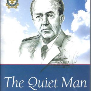 Quiet Man, The: the Autobiography of Air Chief Marshal Sir Neville McNamara