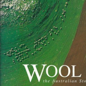 WOOL: The Australian Story