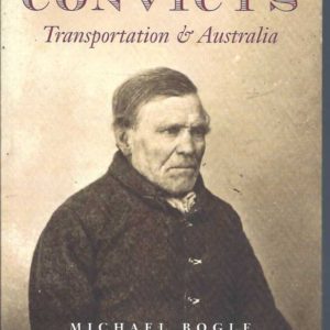 Convicts: Transportation & Australia