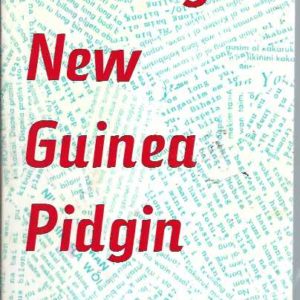 Untangled New Guinea Pidgin: A Course of Study