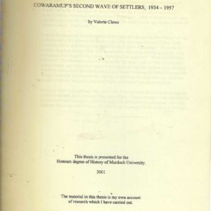 COWARAMUP’s Second Wave of Settlers, 1934 – 1957