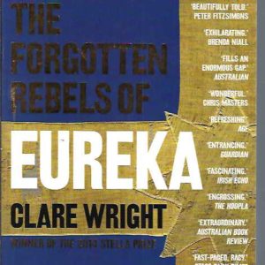 Forgotten Rebels of Eureka, The