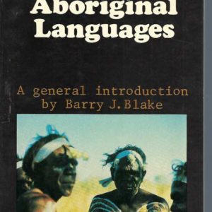 Australian Aboriginal Languages: A General Introduction