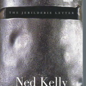 Jerilderie Letter, The (Ned Kelly)