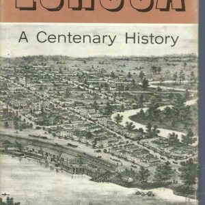 Echuca A Centenary History