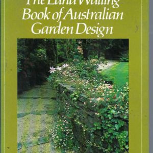 Edna Walling Book of Australian Garden Design, The