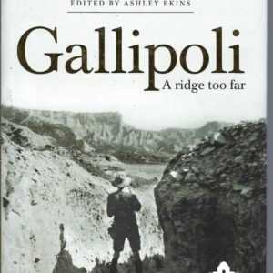 Gallipoli: A Ridge Too Far