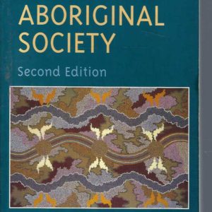 Traditional Aboriginal Society (Second Edition)