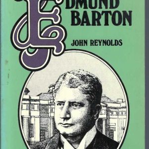 Edmund Barton (Famous Australian Lives)