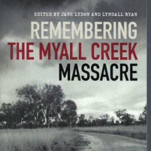 Remembering the Myall Creek Massacre