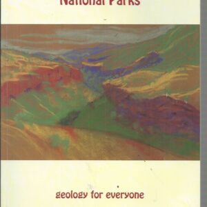 Geology of Western Australia’s National Parks : Geology for Everyone